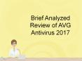 Brief analyzed review of avg antivirus 2017 PowerPoint PPT Presentation