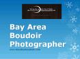 Bay Area Boudoir Photographer - www.tianahunterphoto.com (1) PowerPoint PPT Presentation