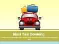 7 Seater Maxi Cab | 7 Seater Maxi Taxi | Maxi Taxi 7 Seater PowerPoint PPT Presentation