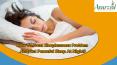 How To Treat Sleeplessness Problem And Get Peaceful Sleep At Night? PowerPoint PPT Presentation