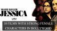 10 Films With Strong Female Characters In Bollywood PowerPoint PPT Presentation