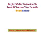 Send Online rakhi To all Metro Cities In India