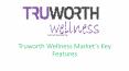 Truworth Wellness market solutions key features PowerPoint PPT Presentation