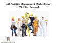 UAE Facility Management Companies,Building Management Services UAE,UAE United Facilities Management Company-Ken Research PowerPoint PPT Presentation