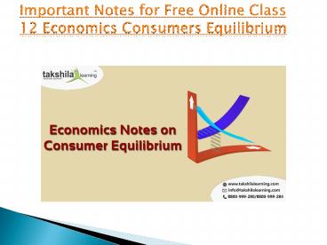 Important Notes for Free Online Class 12 Economics Consumers Equilibrium