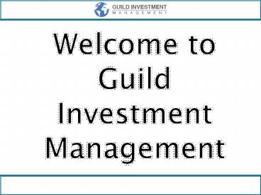 Guild Investment Management