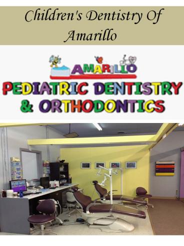 Children's Dentistry Of Amarillo