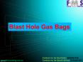 Gas Bag for blasting PowerPoint PPT Presentation