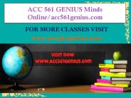 ACC 561 GENIUS Minds Online/acc561genius.com