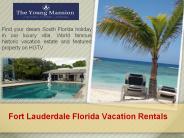 Vacation Homes for Rent in Florida