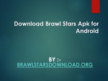 Brawl Stars Apk Download for Android