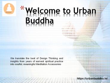 Welcome to urban buddha