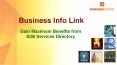 Business Info Link: Gain Maximum Benefits from B2B Services Directory PowerPoint PPT Presentation