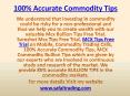100% Accurate Commodity Tips, Intraday Tips Free Trial on Mobile Call @ +91-9205917204 PowerPoint PPT Presentation
