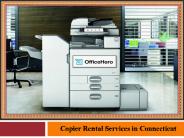 Copier Rental Services in Connecticut