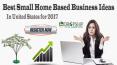 Best Small Home Based Business Ideas in United States for 2017 PowerPoint PPT Presentation