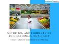 Nutrition and Foodservice Professionals Email List