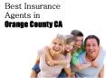 Best Insurance Agents in Orange County CA PowerPoint PPT Presentation