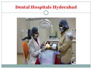 Dental Hospitals Hyderabad