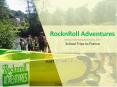 School Trips France Organise with RocknRoll Adventures PowerPoint PPT Presentation