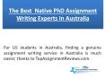 The best  native PhD assignment writing expert in australia PowerPoint PPT Presentation