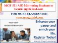 MGT 521 AID Motivating Students to Learn/mgt521aid.com PowerPoint PPT Presentation