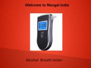Alcohol  Breath tester