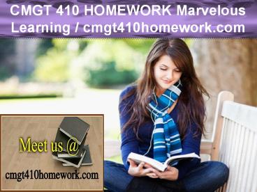 CMGT 410 HOMEWORK Marvelous Learning / cmgt410homework.com