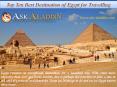 Top Ten Best Destination of Egypt for Travelling PowerPoint PPT Presentation