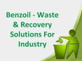 Benzoil - Waste & Recovery Solutions For Industry PowerPoint PPT Presentation