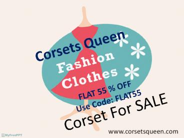 Corset SALE | Flat 55% OFF || Corsets Queen SALE
