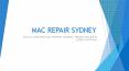 MAC REPAIR SYDNEY PowerPoint PPT Presentation