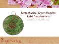 Metaphysical Green Fluorite Reiki Disc Pendant PowerPoint PPT Presentation