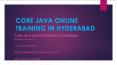 Core java online training in hyderabad PowerPoint PPT Presentation