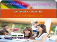 FIN 370 GENIUS Endless Education/fin370genius.com