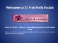 Nails Salon Palm City Florida - Hairnailsfacials.com PowerPoint PPT Presentation