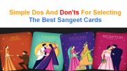 What To Consider When Selecting A Sangeet Cards?
