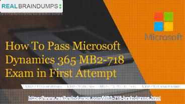 100% verified MB2-718 Exam Study Material