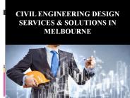 Civil Engineering Design Services & Solutions in Melbourne
