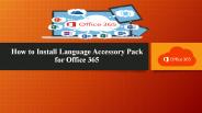 How to install Language Accessory Pack for Office 365