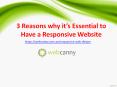 3 Essential Reasons to Have a Responsive Website PowerPoint PPT Presentation