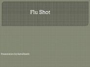 Get Flu Shot Vaccination