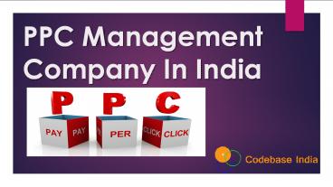 PPC Management Company India-Codebase India