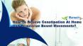 How To Relieve Constipation At Home And Regularize Bowel Movements? PowerPoint PPT Presentation