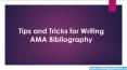 Tips and Tricks For Writing AMA Bibliography PowerPoint PPT Presentation