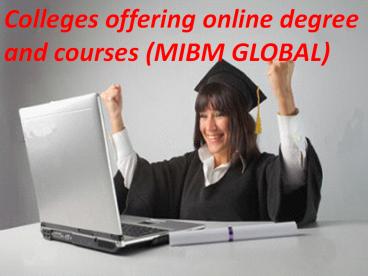 Colleges offering online degree and courses in India