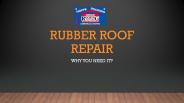 Rubber Roof Repair