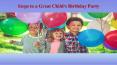Steps to a Great Child's Birthday Party PowerPoint PPT Presentation