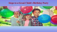 Steps to a Great Child's Birthday Party