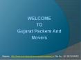 Packers and Movers in Gandhinagar | Movers and Packers in Gandhinagar PowerPoint PPT Presentation